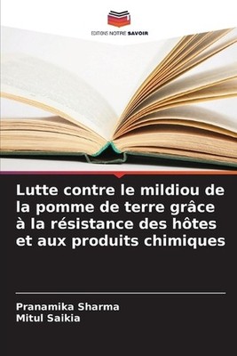Lutte contre le mildiou de la pomme de terre grce la rsistance des htes et aux p