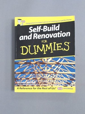 Self Build and Renovation For Dummies, Walliman, Nicholas, For Du