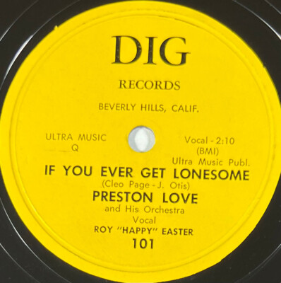 Preston Love: Groove Juice / If you ever get lonesome 78 rpm DIG RECORDS 101
