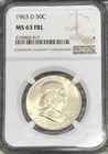 1963 D NGC MS63 FBL Ben Franklin Half Dollar 50c 90% SILVER Strong Strike LInes
