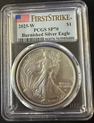 2025-W $1 American Silver Eagle Burnished SP70 First Strike PCGS