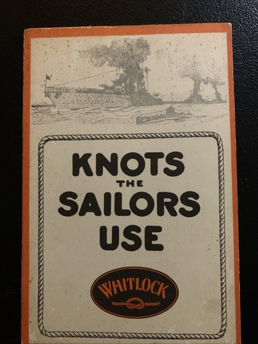 Vintage Whitlock Knots The Sailors Use Brochure Geo. B. Carpenter & Co. Chicago