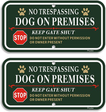 2 Pack No Trespassing Dog on Premises Keep Gate Shut Sign, 12  X 6  