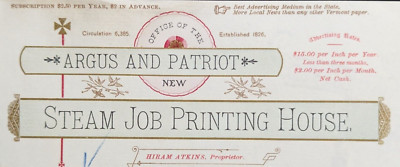 Antique 1883 Argus & Patriot Steam Job Printing House Montpelier VT Letterhead