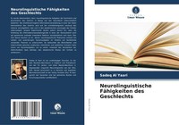 Neurolinguistische FäHigkeiten Des Geschlechts Sadeq Al Yaari Taschenbuch 308 S.