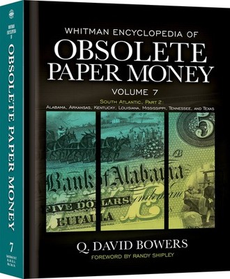 Whitman Encyclopedia of Obsolete Paper Money Volume 7 South US Atlantic states
