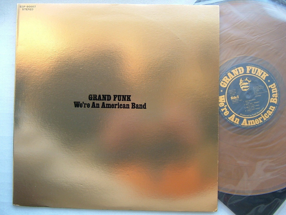 YELLOW VINYL / GRAND FUNK RAILROAD WE'RE AN AMERICAN BAND