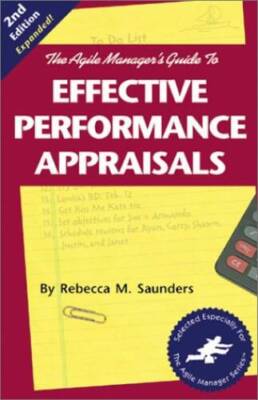 The Agile Managers Guide to Effective Performance Appraisals (2nd E - GOOD
