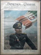 DOMENICA del CORRIERE 1940# 25  Mussolini: l'Italia entra in Guerra!