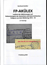 Feldpost 1. Weltkrieg  Deutsche u. KuK - Lexikon d. Abk&uuml;rzungen a. Nebenstempeln