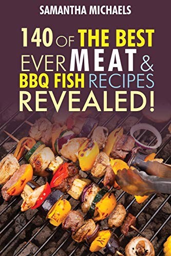 Barbecue Cookbook: 140 Of The Best... by Michaels, Samantha Paperback / softbackFREE US DELIVERY | ISBN: 1628845201 | Quality Books