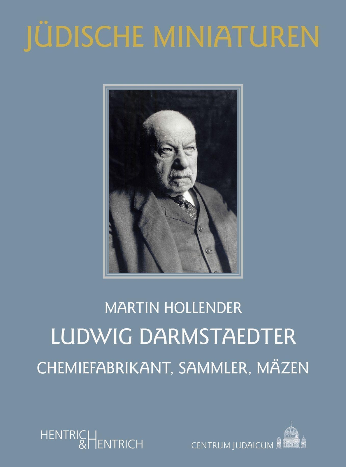 Ludwig Darmstaedter Martin Hollender
