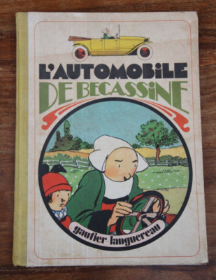 L'AUTOMOBILE DE BECASSINE - CAUMERY PINCHON - 1977 - GAUTIER LANGUEREAU - GUTER ZUSTAND