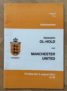 Danish Olympic XI V Manchester United Friendly Programme 1972/73