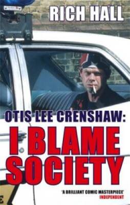 Otis Lee Crenshaw - Paperback By Hall, Rich - GOOD