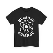 Funny Science Geek T-Shirt   Nerdy Scientist Chemistry Physics Tee