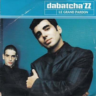Dabatcha'ZZ Le grand pardon (feat. Sandy, cardsleeve)  [Maxi-CD]