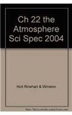 Holt Science Spectrum Chptr. 22 : The Atmosphere Paperback