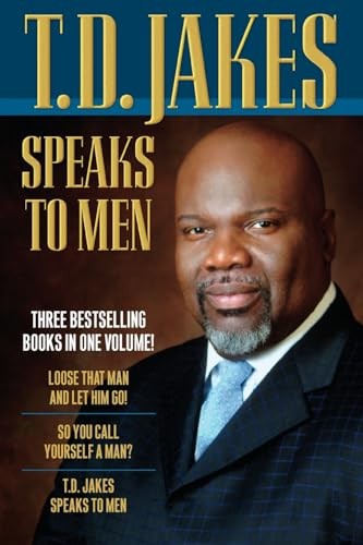 T.D. Jakes Speaks to Men,T.D. Jakes