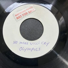 Olympics No More Will I Cry Loma White Label  HR 70044 Stamped Northern Soul EX