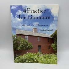 4Practice for Literature: Teacher Manual Michael Thompson Homeschool