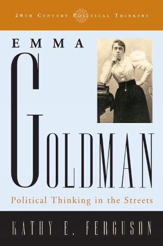 Thumbnail - Kathy E. Ferguson Emma Goldman (gebundene Ausgabe)