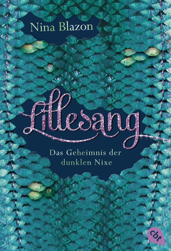 Thumbnail - Lillesang - Das Geheimnis Der Dunklen Nixe | Nina Blazon | 2016 |