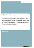 Auswirkungen Von Schlafmangel Auf Die LeistungsfäHigkeit Bei FüHrungskräFten Und