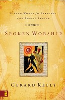 Gerard Kelly | The Spoken Worship | Taschenbuch | Englisch (2007) | Zondervan