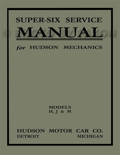 Hudson Super 6 Repair Shop Manual 1916 1917 1918 1919 1920 1921 1922 1923 Six - Foto 1 di 1