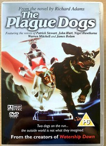 The Plague Dogs by Richard Adams The Plague Dogs by Richard Adams