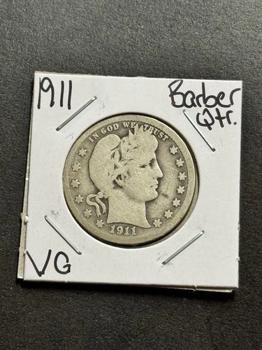 1911 P Barber Silver Quarter VG Very Good U.S. 25c Type Coin (Raw18794)