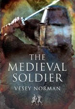 Medieval Soldier, , Norman, Vesey, Excellent, 6/15/2010 12:00:01 A,