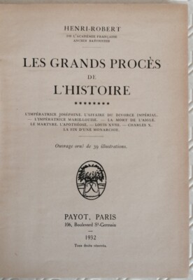 LES GRAND PROCESS DE L'HISTOIRE - Henri Robert - Payot, Paris (1932)