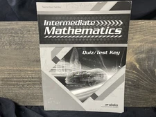 Intermediate Mathematics Quiz and Test Key first ed