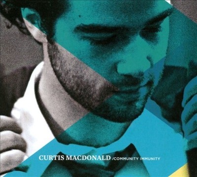 Community Immunity by Curtis MacDonald [Audio CD]