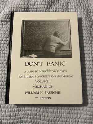 Don t Panic A Guide To Introductory Physics Volume 1 5th Edition