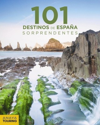 101 destinos de España sorprendentes [Spanisch] von Paz Saz, José [Taschenbuch]