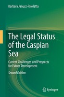 The Legal Status Of The Caspian Sea Barbara Janusz-Pawletta