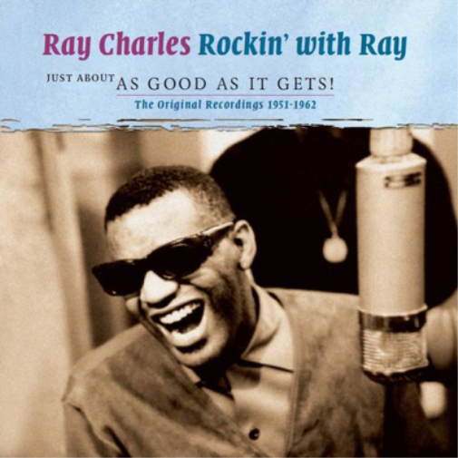 Ray Charles Just About As Good As It Gets!: The Original Recordings 1951-19 (CD)