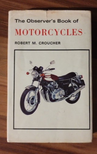 The Observers Book of Motorcycles Robert M Croucher 1976 - Afbeelding 1 van 5