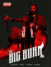 Big Burn (2024) #1 NM Joe Henderson Lee Garbett Dstlry