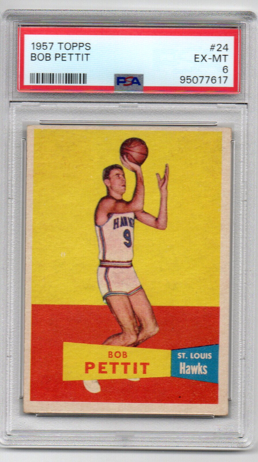 1957 TOPPS #24 BOB PETTIT ROOKIE ST LOUIS HAWKS 617 - PSA EX-MT 6 - NICE COLOR