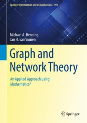 Graph and Network Theory : An Applied Approach Using Mathematica, Hardcover b...