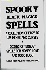 SPOOKY BLACK MAGICK SPELLS booklet curses hexes jinxes evil eye book
