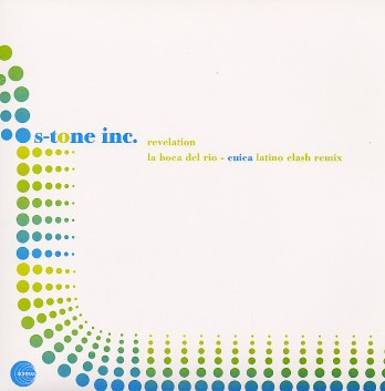 S-Tone Inc. - Revelation / La Boca Del Rio, 12'', (Vinyl)