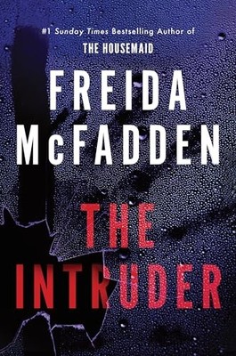 The Intruder: An Unputdownable Psych... by McFadden, Freida Paperback / softback