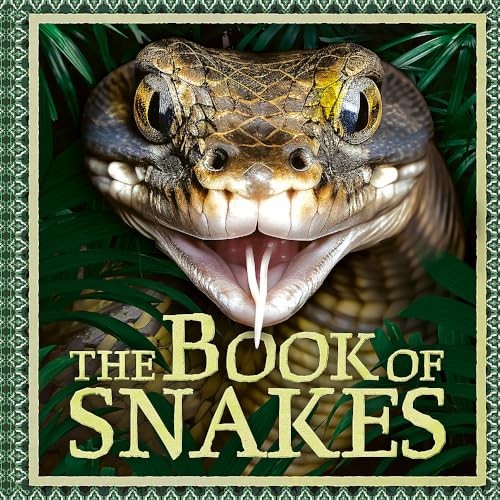The Book of Snakes by Welbeck Children's Books 9781804538333 NEW