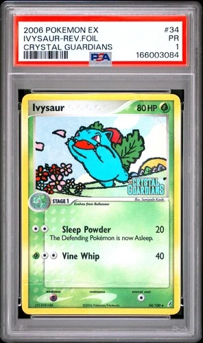 2006 POKEMON EX CRYSTAL GUARDIANS #34 IVYSAUR-REVERSE FOIL PSA 1