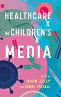 Naomi Lesley | Healthcare In Children's Media | Buch | Englisch (2025)